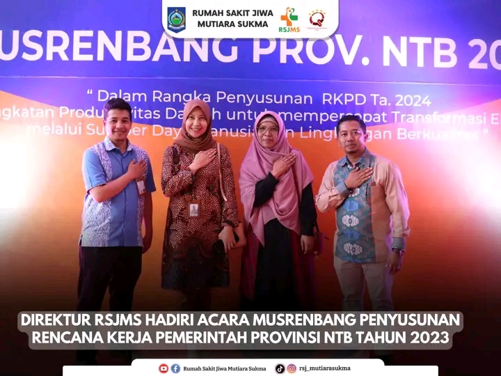 DUKUNG PENUH PEMBANGUNAN DI NTB, DIREKTUR RSJMS HADIR PADA MUSRENBANG 2023